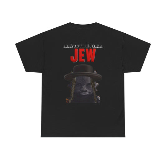 How to train your Jew Tee